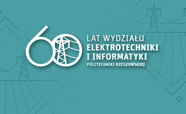 Zaproszenie na uroczyste obchody 60-lecia Wydziału Elektrotechniki i Informatyki